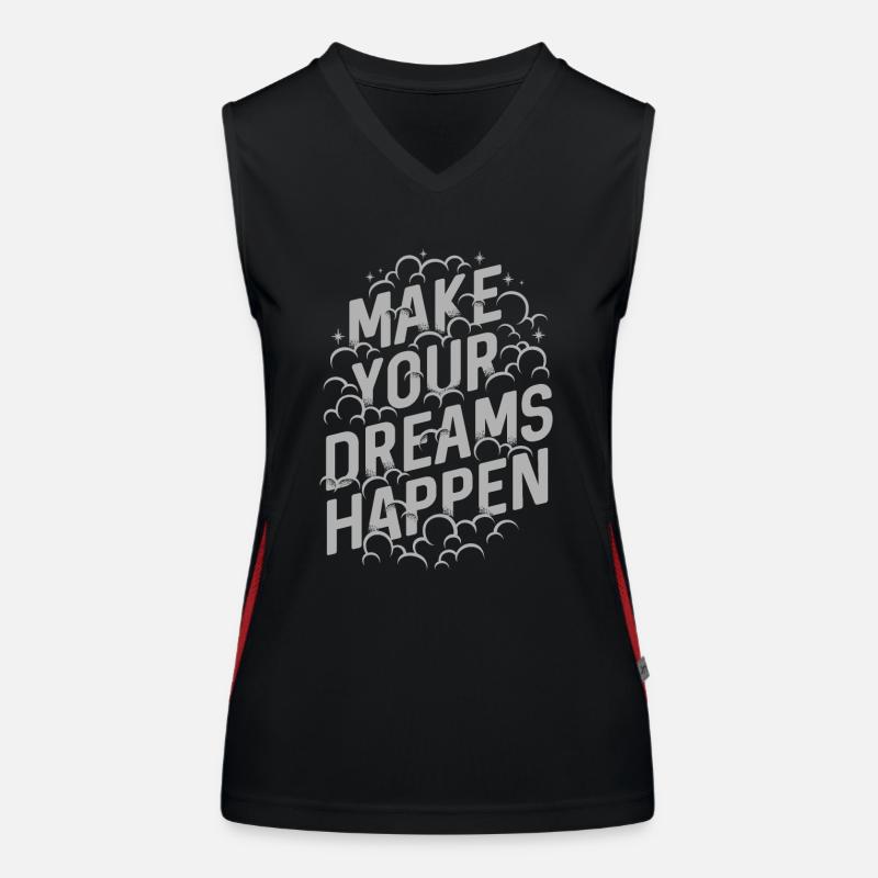 MAKE YOUR DREAMS HAPPEN Women's Functional Contrast Tank Top