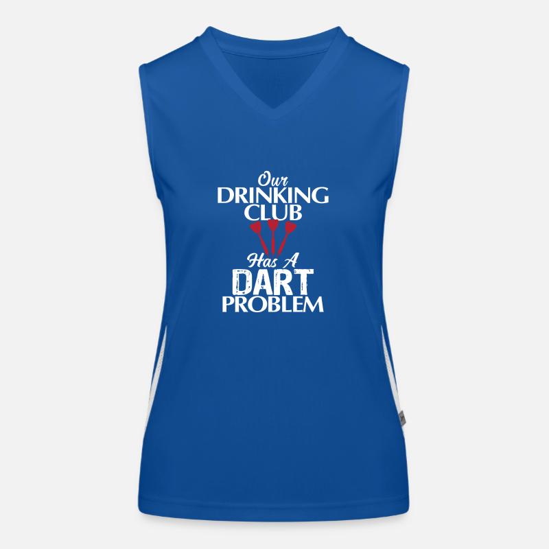 Our Drinking Club Has A dart Problem 01 Women's Functional Contrast Tank Top