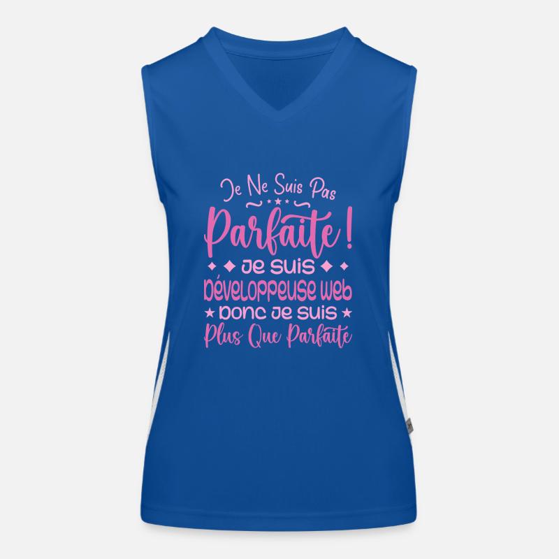 Développeuse web plus que parfaite, métier de rêve Débardeur respirant contrasté Femme
