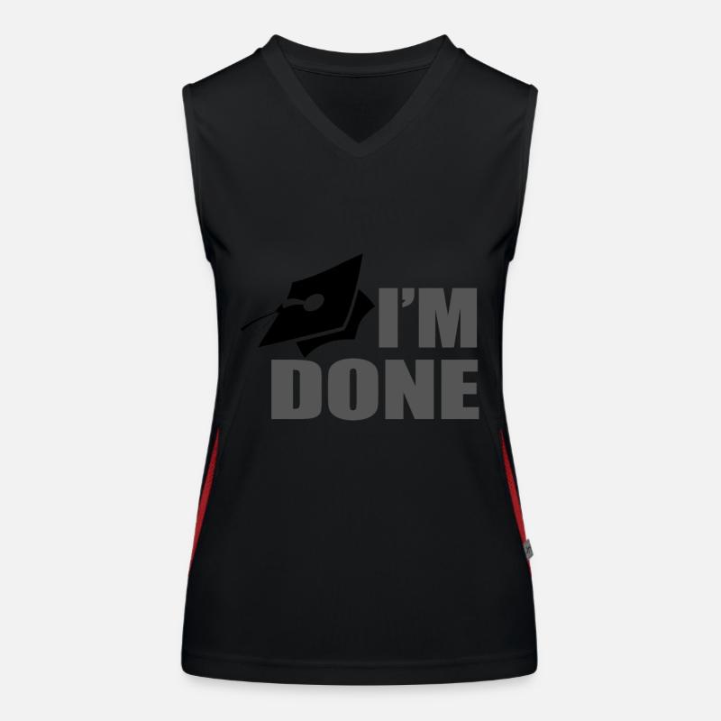 I´m done with school - Ich bin fertig mit Schule Funktionelles Kontrast-Tank Top für Frauen