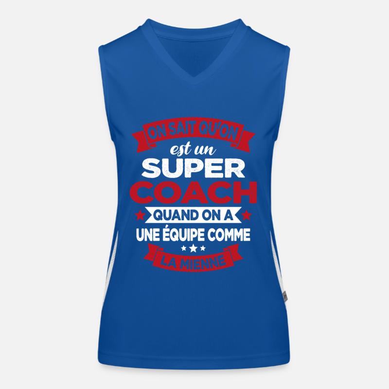 On Sait Qu'on Est Un Super Coach Débardeur respirant contrasté Femme