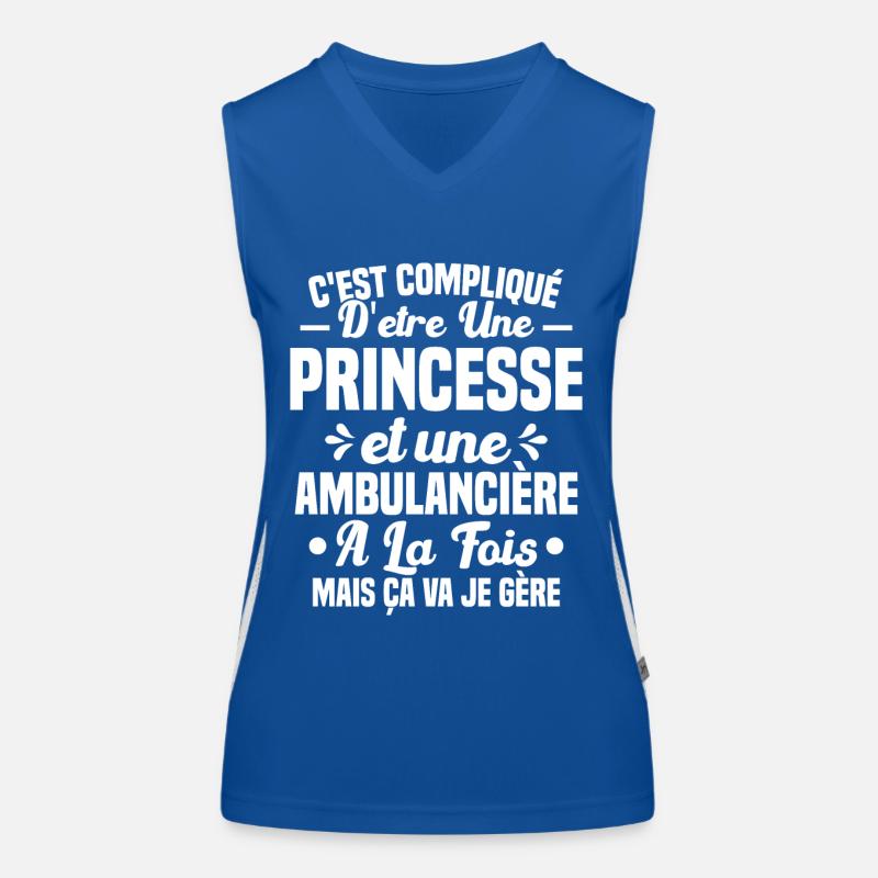 Princesse et Ambulancière Cadeau Humour Débardeur respirant contrasté Femme