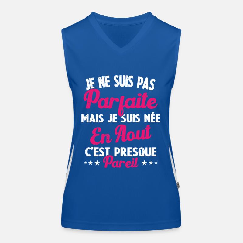 Anniversaire - Pas parfaite mais née en Août Débardeur respirant contrasté Femme