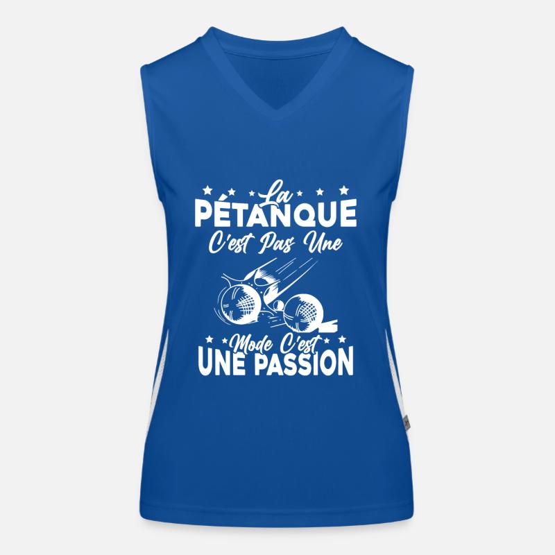 la pétanque Est Une Passion Cadeau Débardeur respirant contrasté Femme