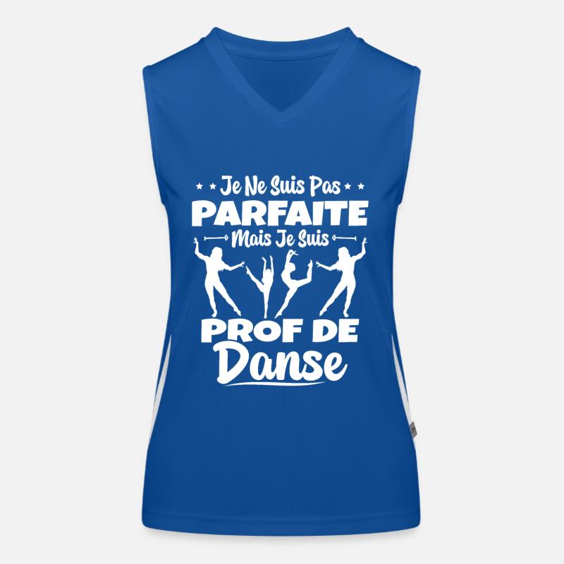 Femme Pas Parfaite Mais Prof De Danse Professeure Débardeur respirant contrasté Femme