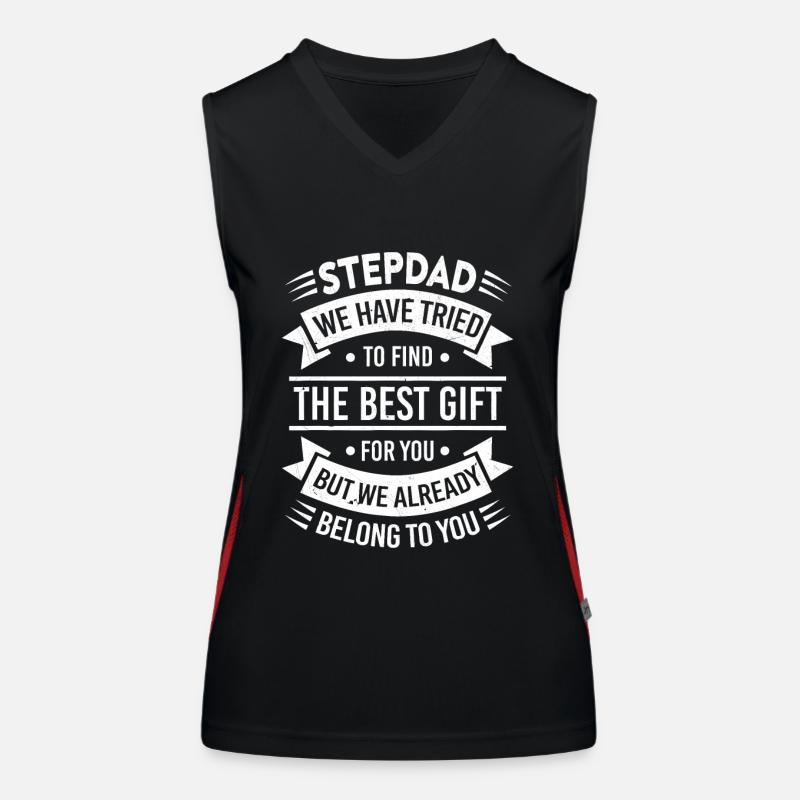Stepdad Trying to find a better gift Women's Functional Contrast Tank Top
