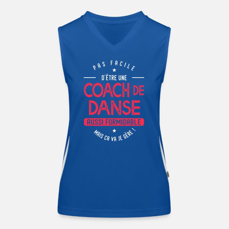 coach Danse formidable cadeau humour Danse Débardeur respirant contrasté Femme