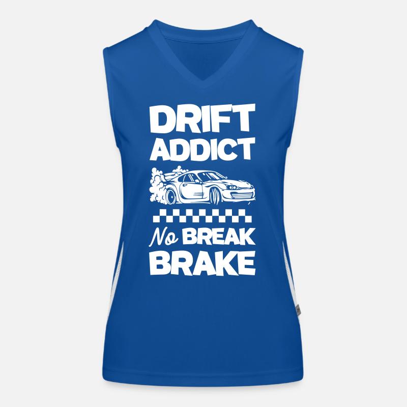 Funny Drift Addict No Break Brake Funktionelles Kontrast-Tank Top für Frauen