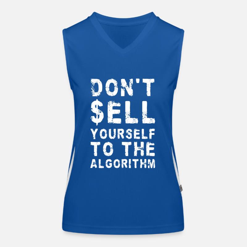 DON'T SELL YOURSELF TO THE ALGORITHM Social Media Women's Functional Contrast Tank Top