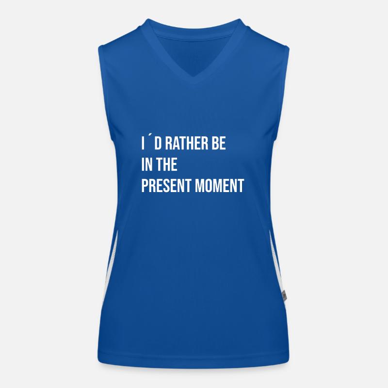 I ́d rather be in the present moment Women's Functional Contrast Tank Top