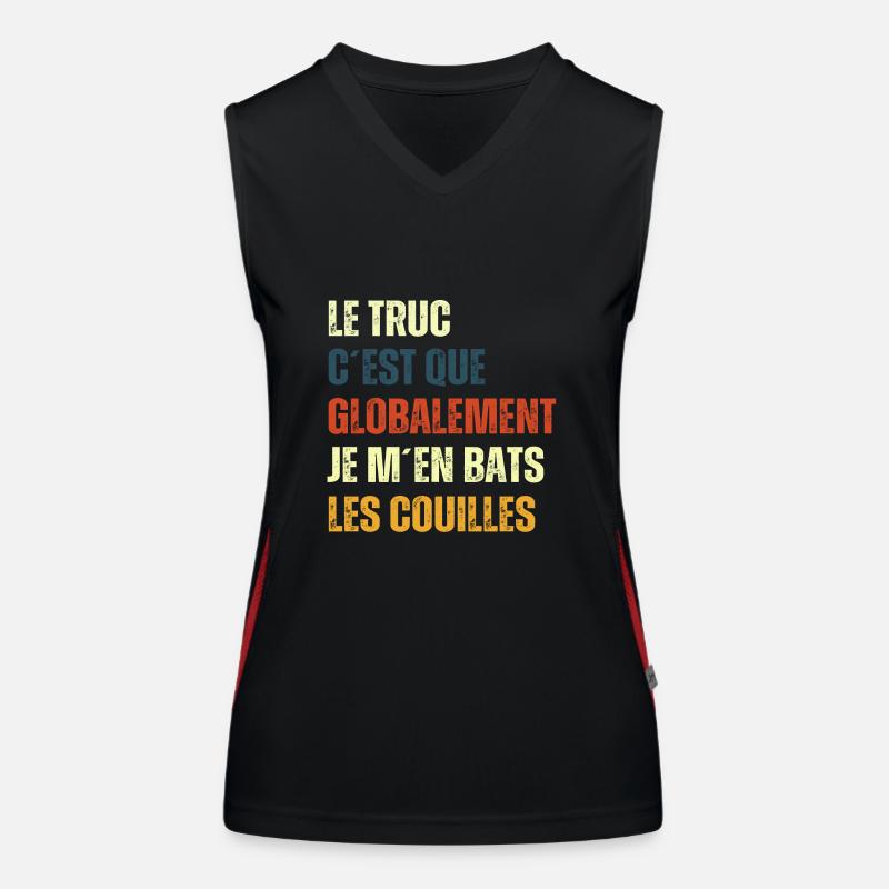 Le truc c'est que globalement je m'en bats Débardeur respirant contrasté Femme