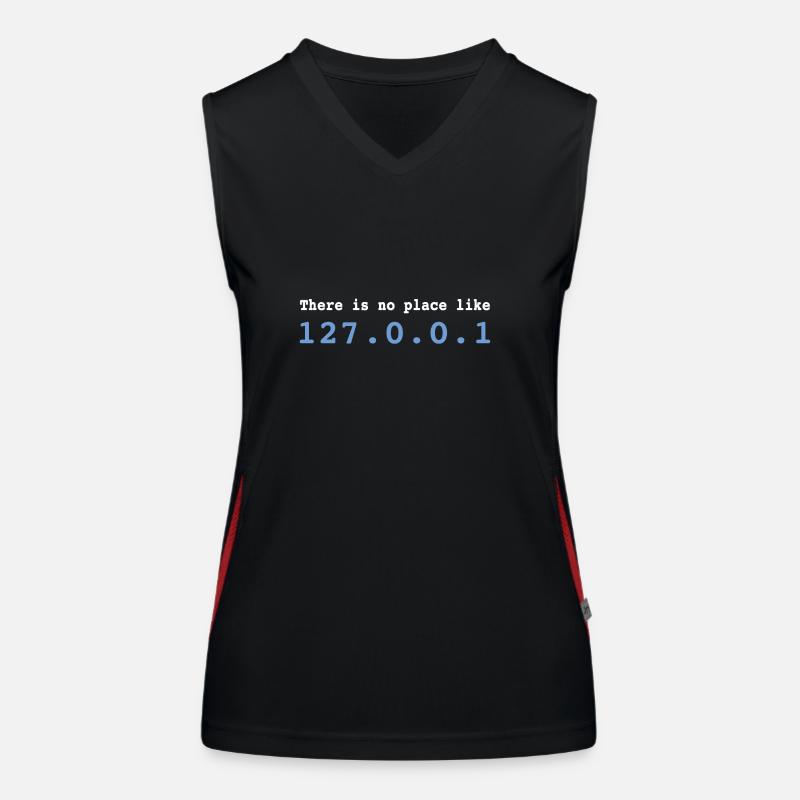 There is no Place Like 127.0.0.1 Programmierer Funktionelles Kontrast-Tank Top für Frauen