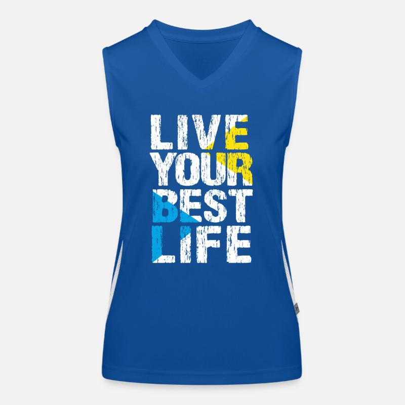 LEBE DEIN BESTES LEBEN Funktionelles Kontrast-Tank Top für Frauen