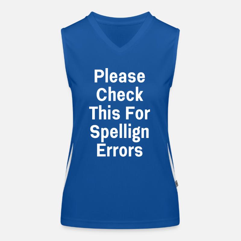 Please Check This For Spellign Errors Women's Functional Contrast Tank Top