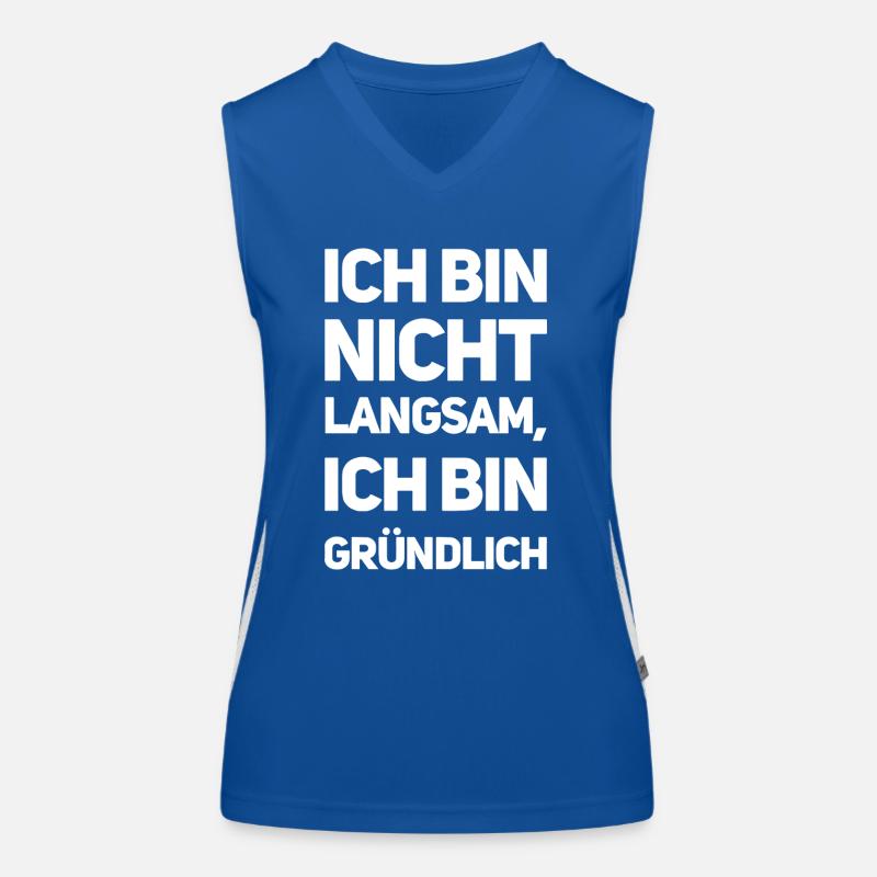 Ich bin nicht langsam, ich bin gründlich Funktionelles Kontrast-Tank Top für Frauen