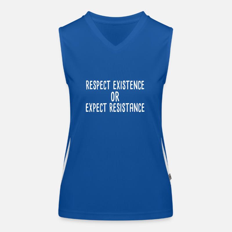 Respect Existence Or Expect Resistance Funktionelles Kontrast-Tank Top für Frauen