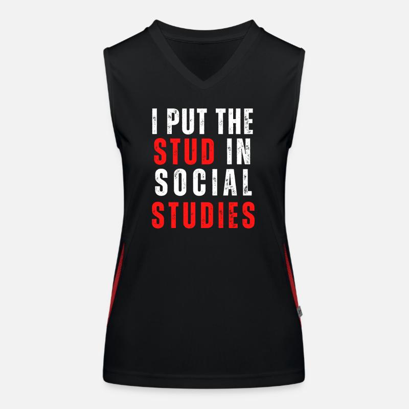I Put The Stud In Social Studies Women's Functional Contrast Tank Top