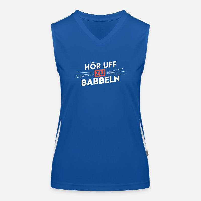 Hör auf zu babbeln Hessisch Dialekt Reden Funktionelles Kontrast-Tank Top für Frauen