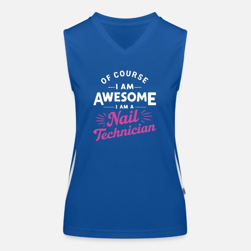 Natürlich bin ich großartig, ich bin Nageltechniker Funktionelles Kontrast-Tank Top für Frauen