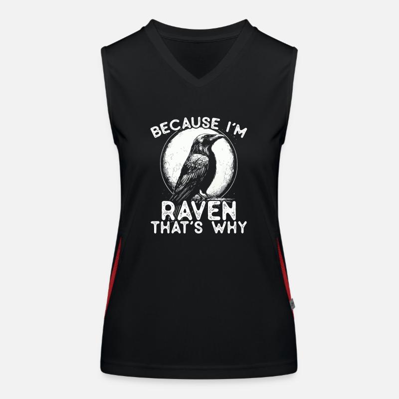 Parce que je suis Raven - c’est pourquoi ! Débardeur respirant contrasté Femme