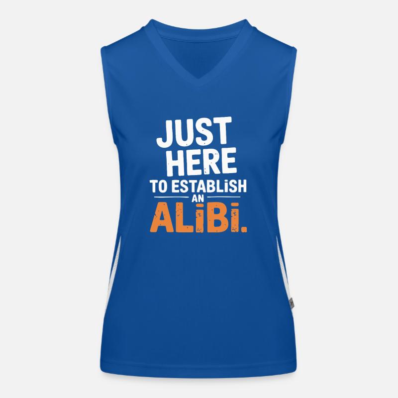 Just here to create an alibi – Funny Women's Functional Contrast Tank Top