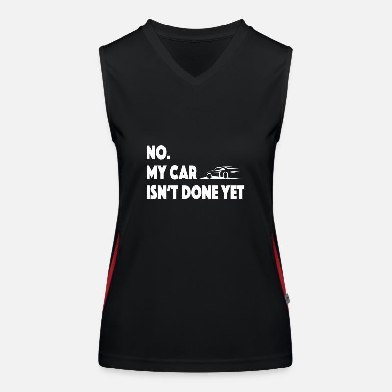 Funny Car Design: No My Car Isn't done, yet Women's Functional Contrast Tank Top
