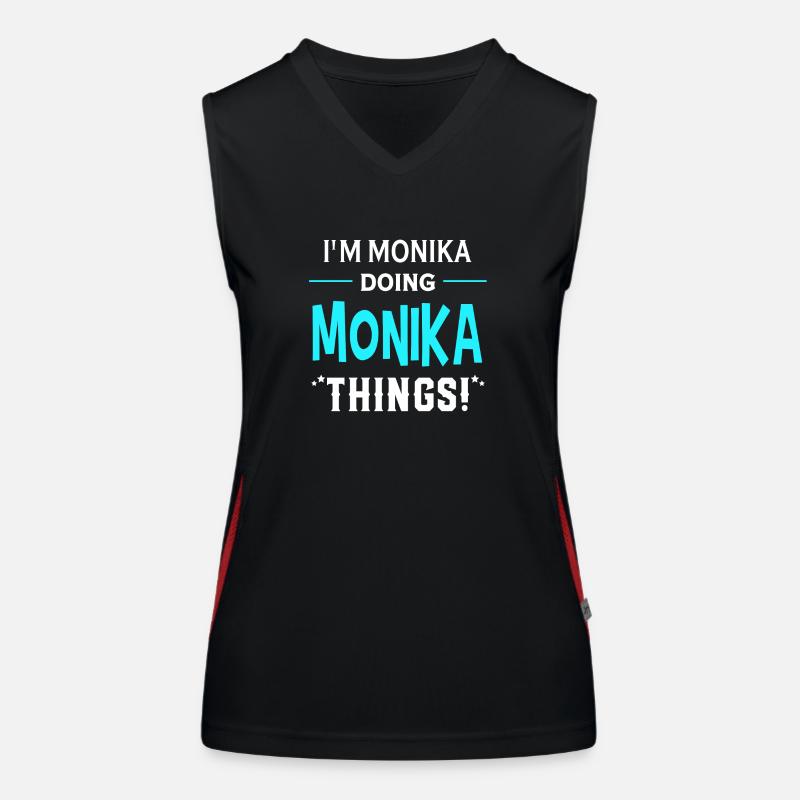 I Am Monika Doing Monika Things Geschenk Lustiges Funktionelles Kontrast-Tank Top für Frauen