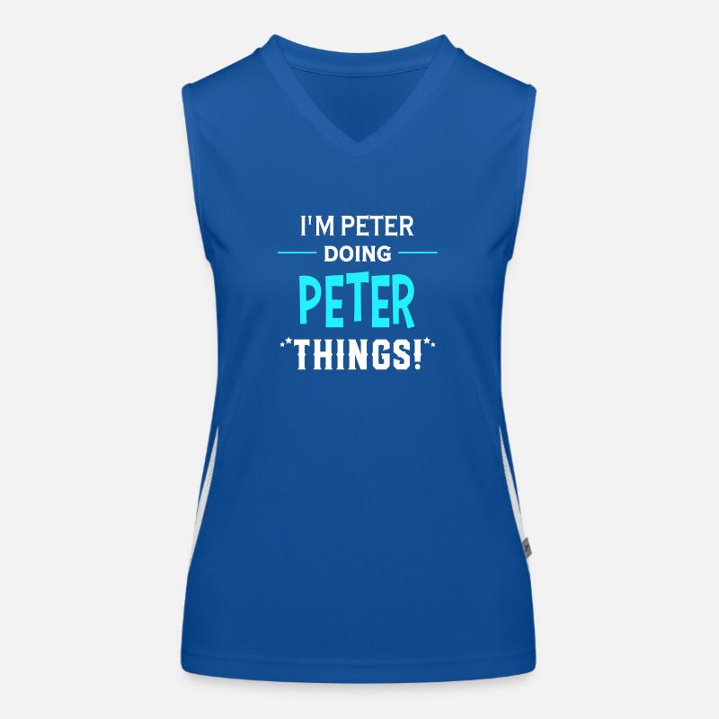 I Am Peter Doing Peter Things Geschenk Lustiges Funktionelles Kontrast-Tank Top für Frauen