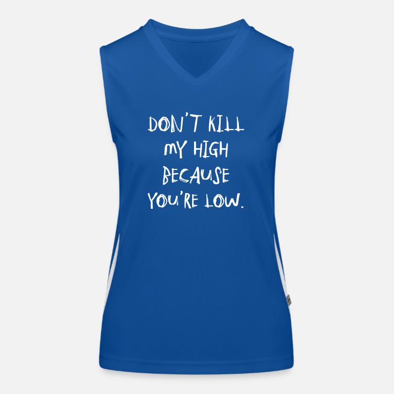 Cannabis Saying Writing High Weed Marijuana Weed Women's Functional Contrast Tank Top