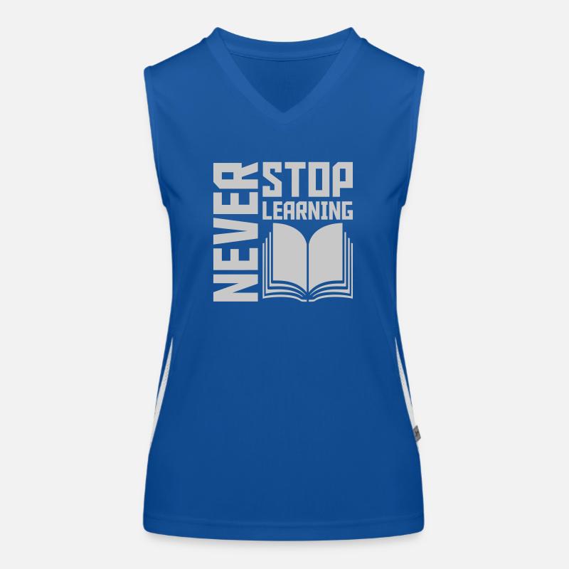 never stop learning Zitat Funktionelles Kontrast-Tank Top für Frauen
