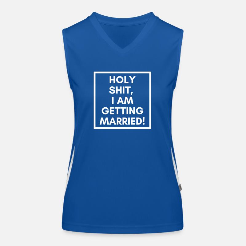 Holy shit, I am getting married Women's Functional Contrast Tank Top