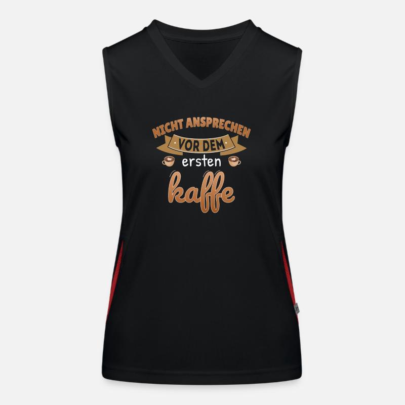 Nicht Ansprechen vor Kaffee Morgenmuffel Spruch Funktionelles Kontrast-Tank Top für Frauen