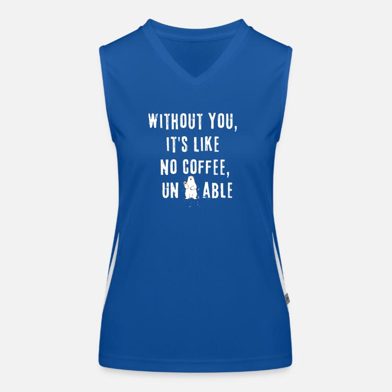 Sans toi, c’est comme pas de café insupportable Débardeur respirant contrasté Femme