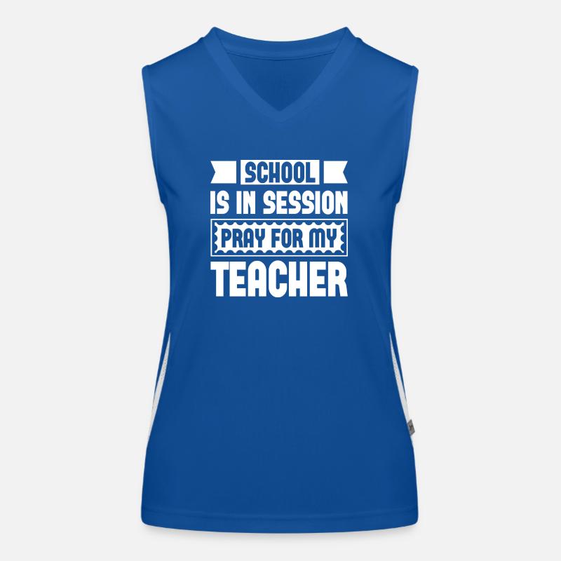 L’école est en session Priez pour mon professeur Débardeur respirant contrasté Femme