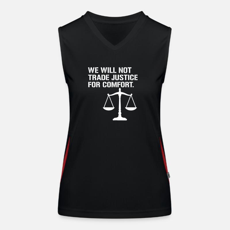 We will not trade justice for comfort Women's Functional Contrast Tank Top