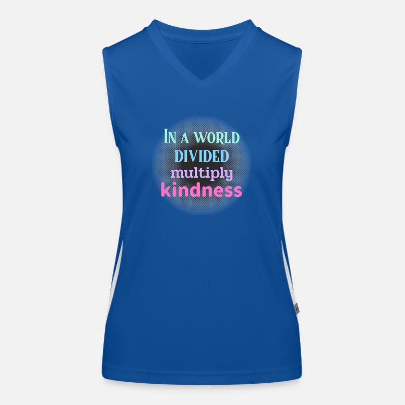 In A World Divided Multiply Kindness. Simple Math Women's Functional Contrast Tank Top