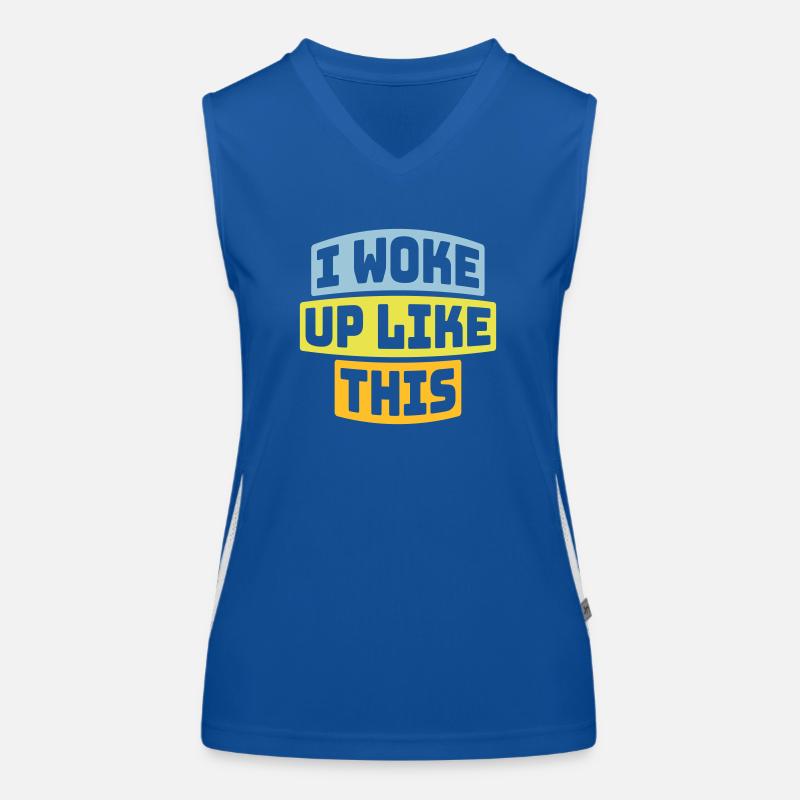 woke up like this Funktionelles Kontrast-Tank Top für Frauen