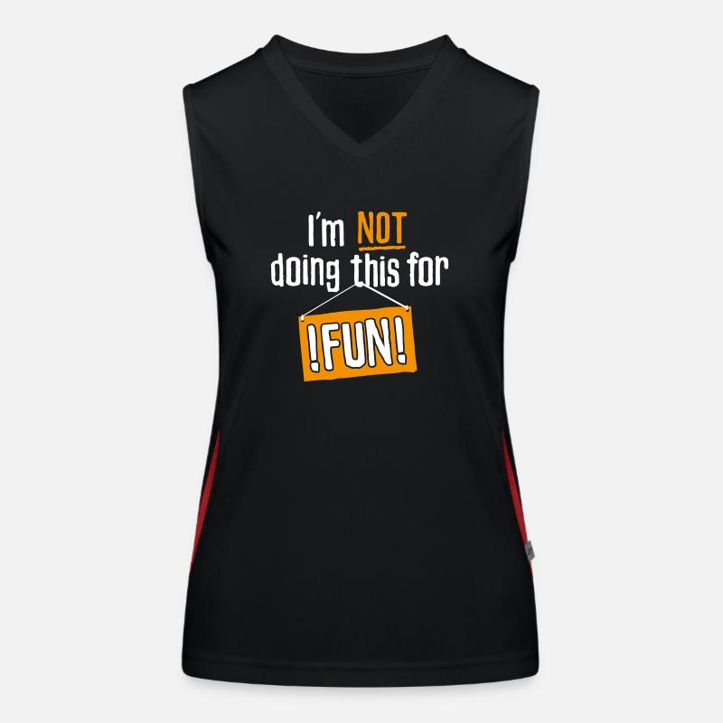 I am not doing this for fun Women's Functional Contrast Tank Top