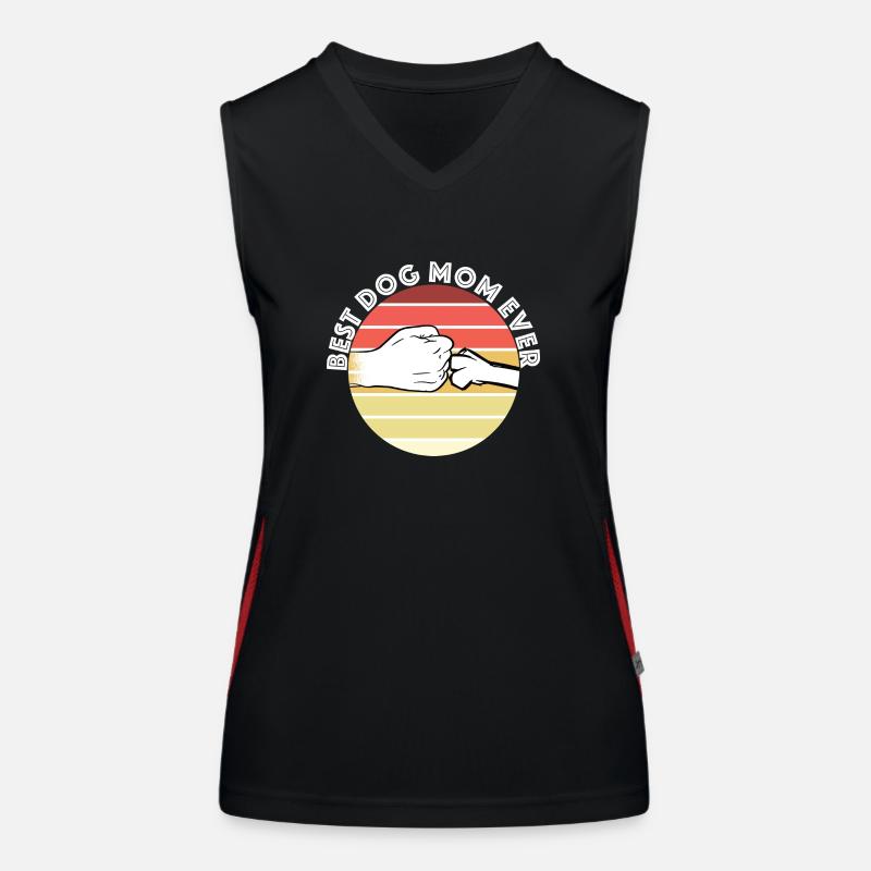 BEST DOG MOM EVER!!! Funktionelles Kontrast-Tank Top für Frauen