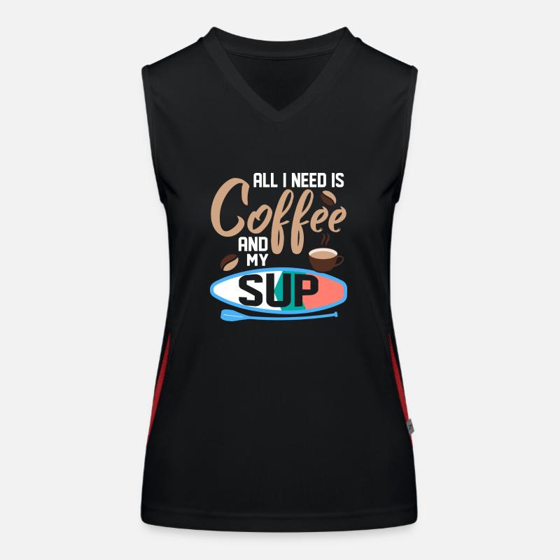 Tout ce dont j’ai besoin, c’est de café et de mon SUP Stand Up Paddle Débardeur respirant contrasté Femme