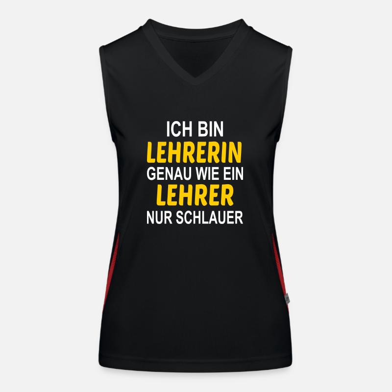 Lehrerin Geschenk Spruch Funktionelles Kontrast-Tank Top für Frauen