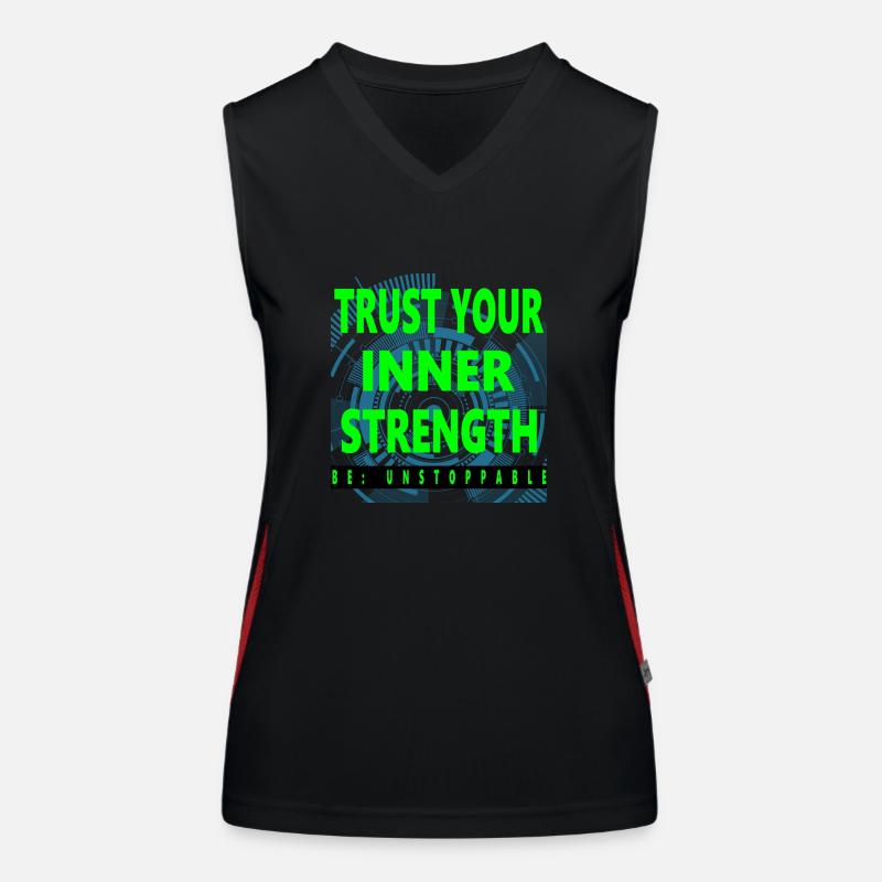 Trust Your Inner Strength – Motivation T-Shirt Women's Functional Contrast Tank Top