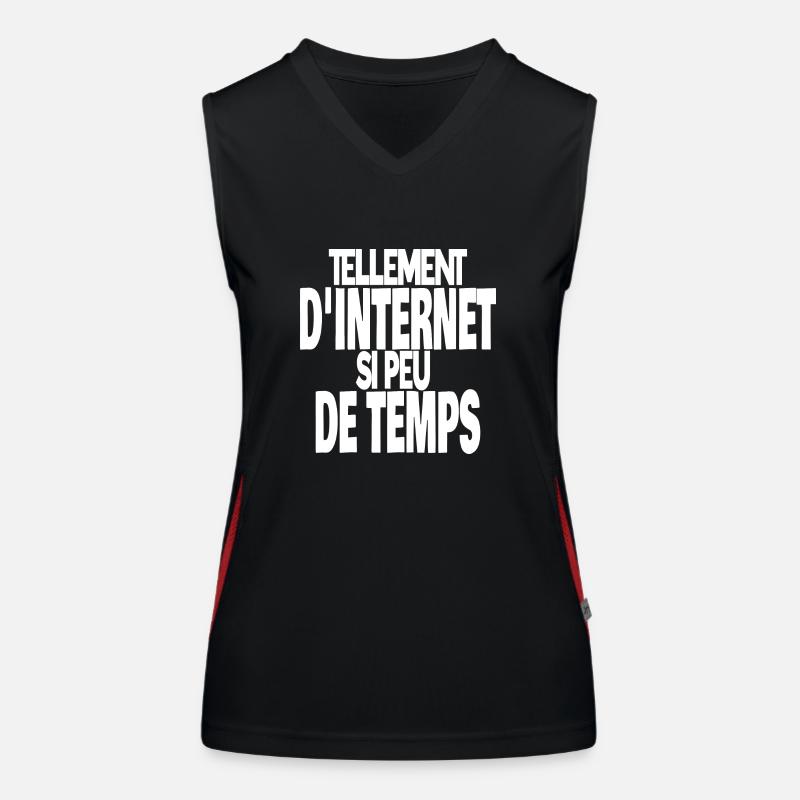 tellement d'internet si peu de temps Débardeur respirant contrasté Femme