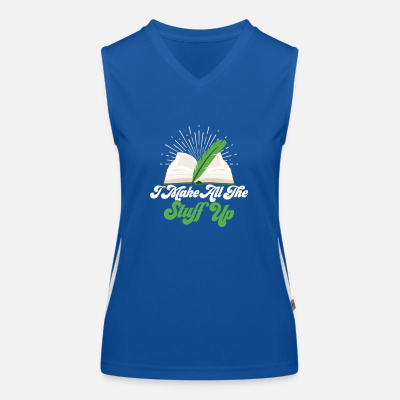 I Make All The Stuff Up Author Writer Novel Funktionelles Kontrast-Tank Top für Frauen