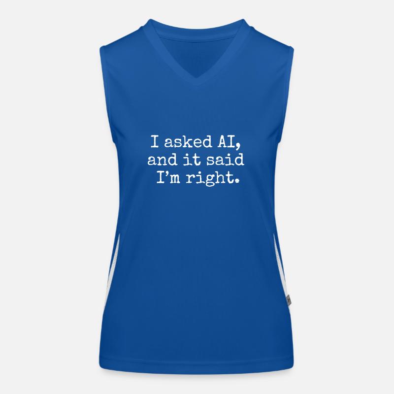 J’ai demandé à l’IA, et elle m’a dit que j’avais raison. Débardeur respirant contrasté Femme