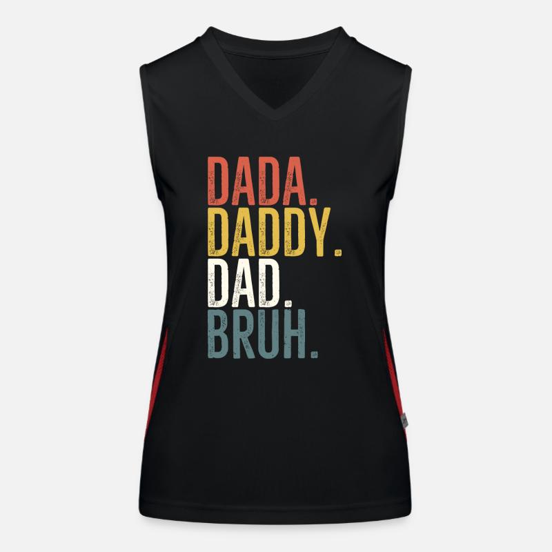 Dada Daddy Dad Bruh Women's Functional Contrast Tank Top