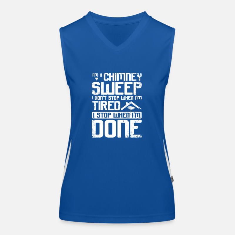 Chimney sweep I stop when i'm done Funktionelles Kontrast-Tank Top für Frauen