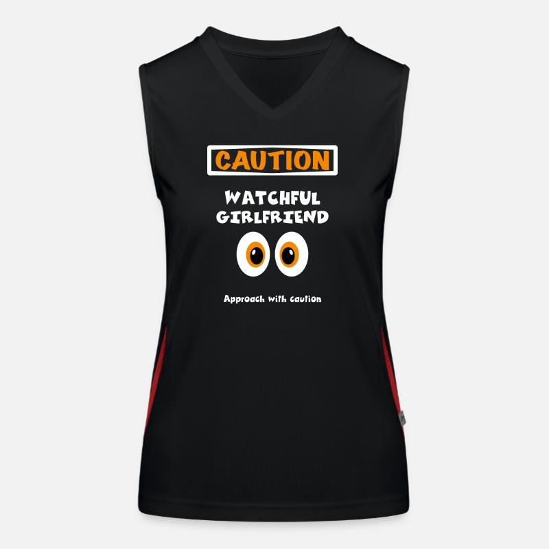 Caution watchful girlfriend, do not touch Women's Functional Contrast Tank Top