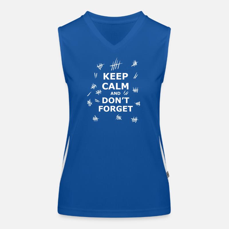 Keep Calm and Dont Forget Débardeur respirant contrasté Femme