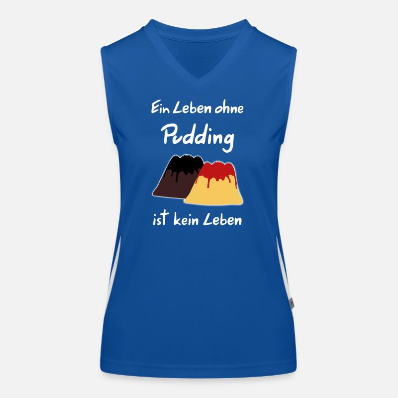 A life without pudding is not a life Women's Functional Contrast Tank Top